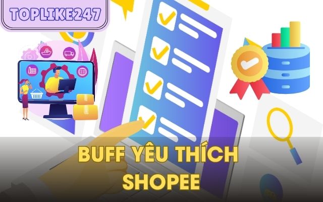 Buff yêu thích Shopee