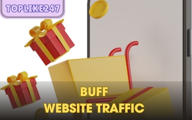 buff Website traffic toplike247